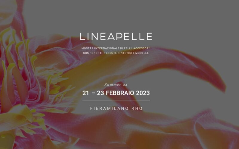 Linea Pelle Fair 21–23 FEBRUARY 2023